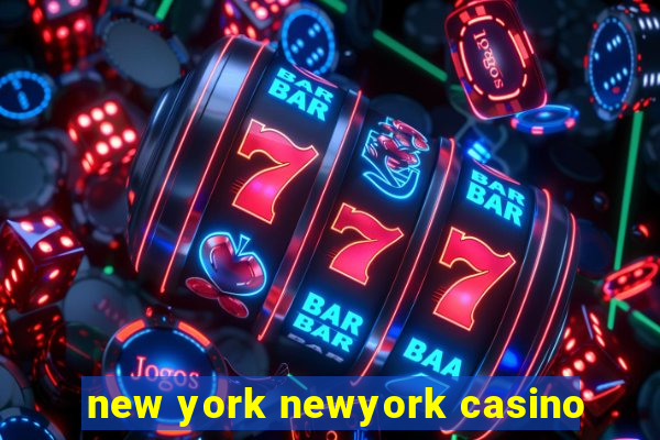 new york newyork casino