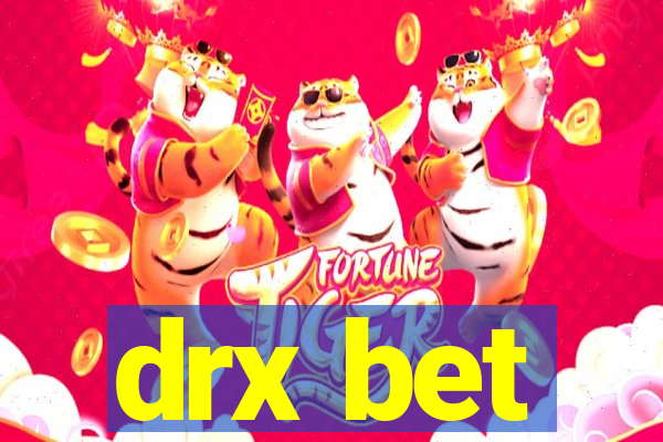 drx bet