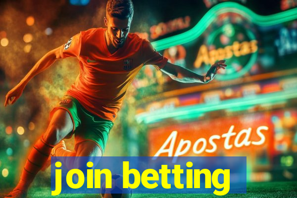 join betting