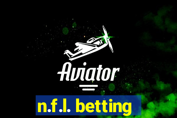 n.f.l. betting