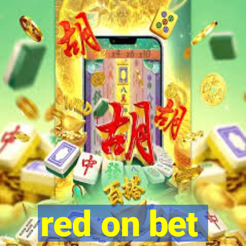 red on bet