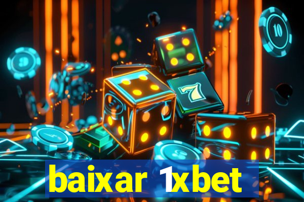 baixar 1xbet