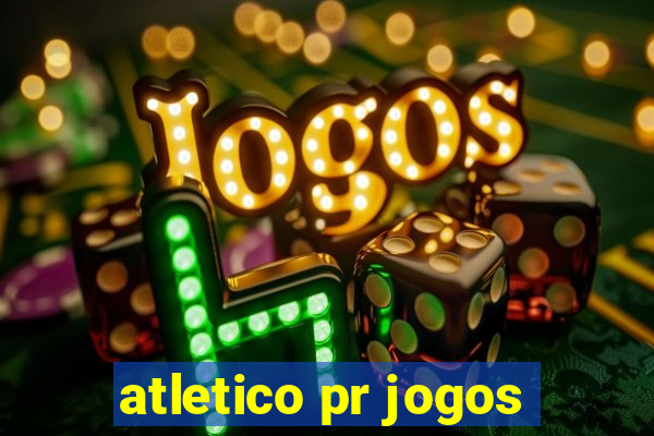 atletico pr jogos