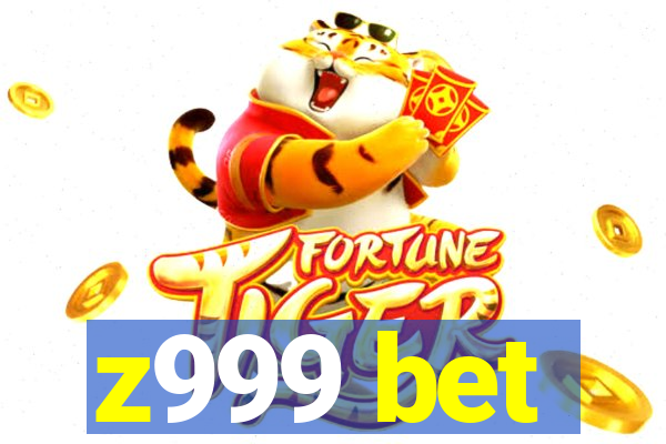 z999 bet