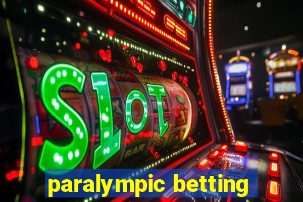 paralympic betting