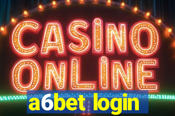 a6bet login