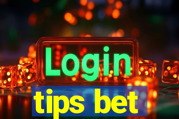 tips bet