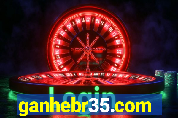 ganhebr35.com