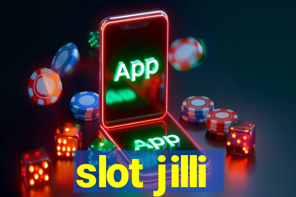 slot jilli