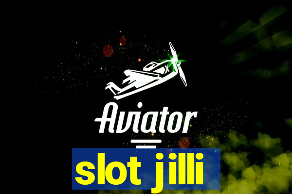 slot jilli