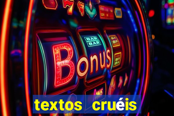 textos cruéis demais para serem lidos rapidamente pdf