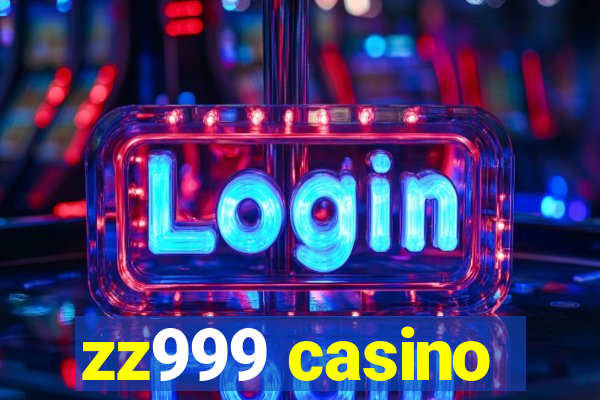 zz999 casino