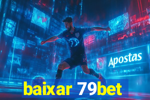 baixar 79bet