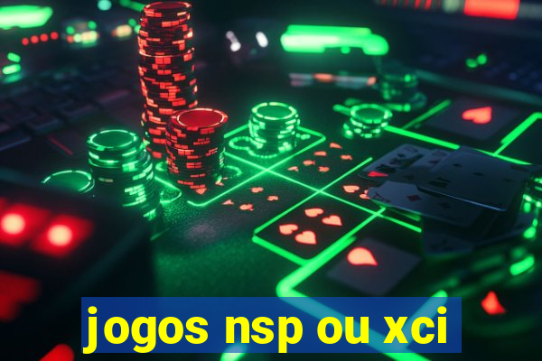 jogos nsp ou xci