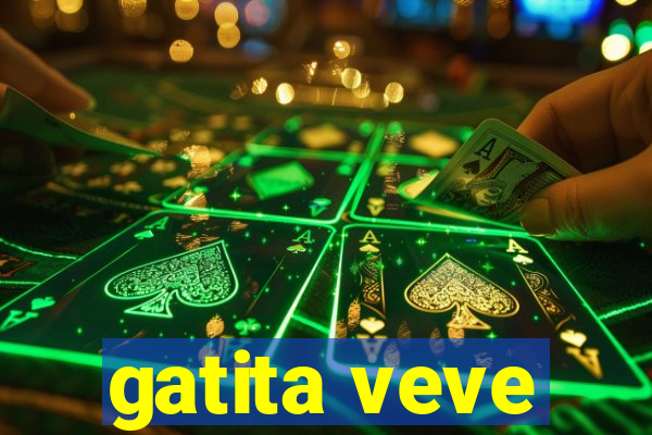 gatita veve