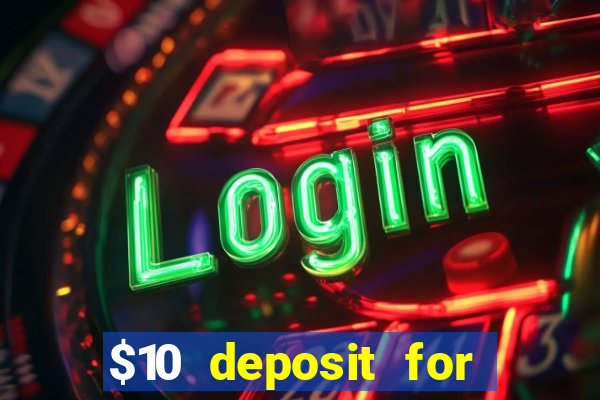 $10 deposit for crypto casino