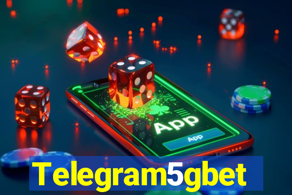 Telegram5gbet