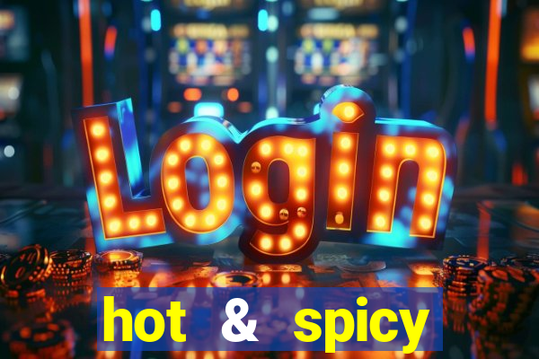 hot & spicy megaways slot