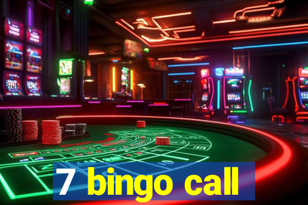 7 bingo call