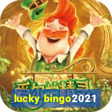 lucky bingo2021