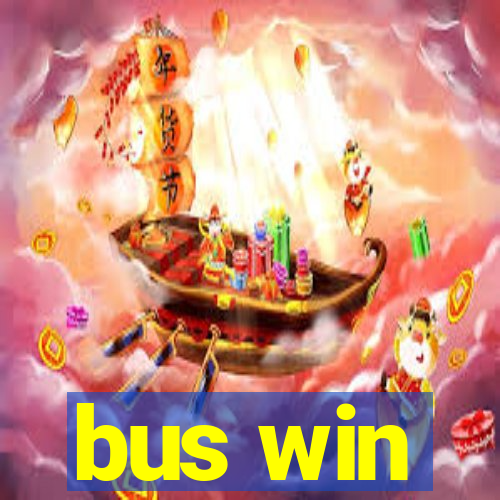 bus win