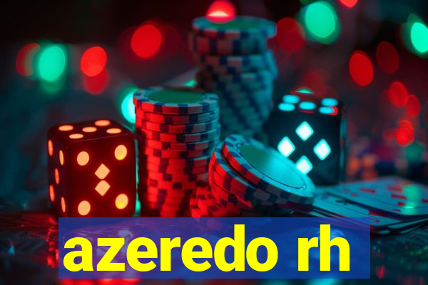 azeredo rh