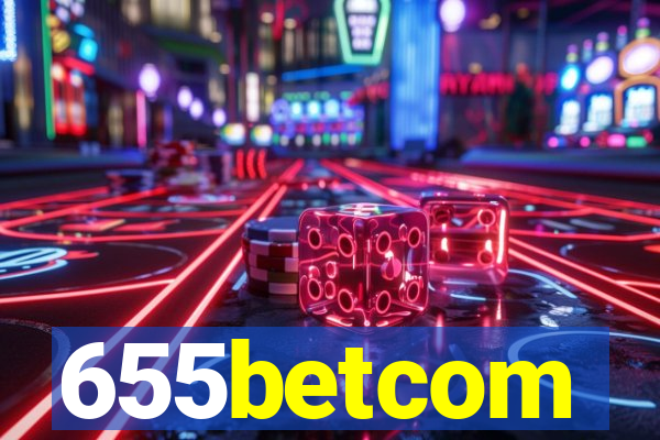 655betcom