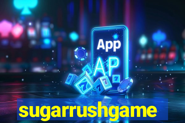 sugarrushgame