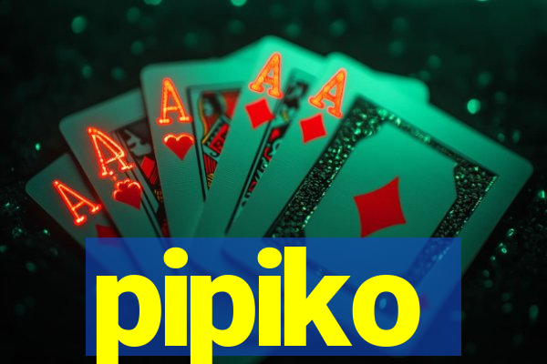 pipiko