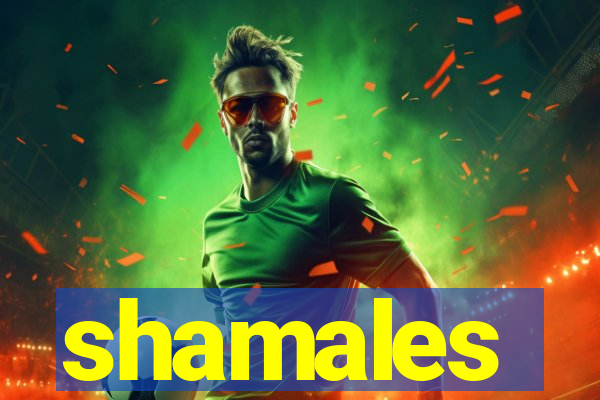 shamales