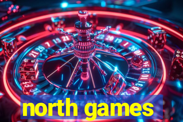 north games