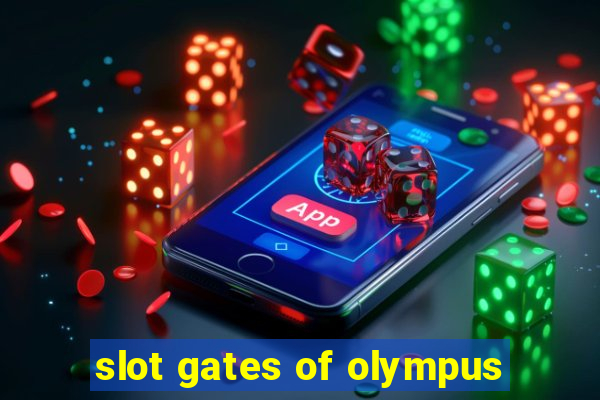 slot gates of olympus