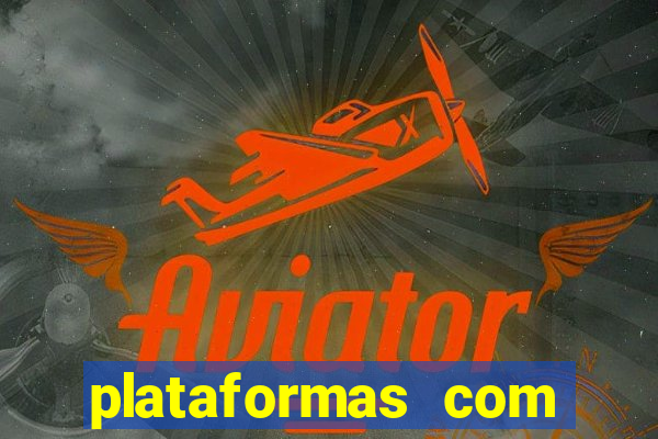 plataformas com bonus de registro