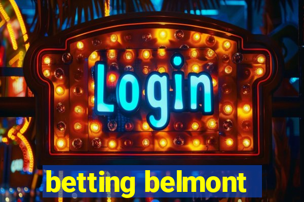 betting belmont