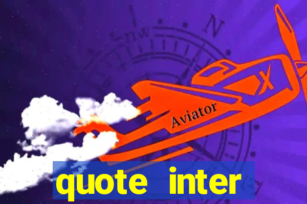 quote inter passaggio turno