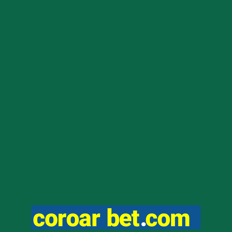 coroar bet.com