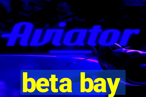 beta bay