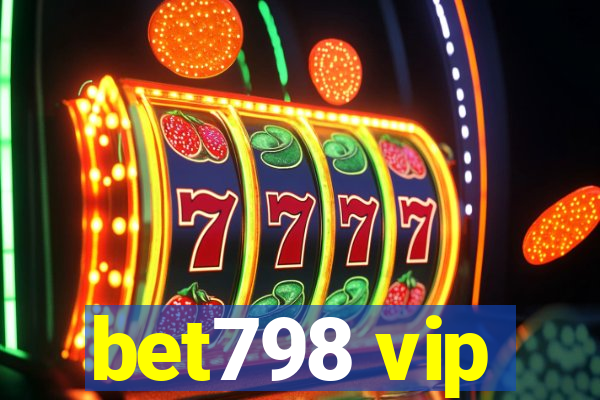 bet798 vip