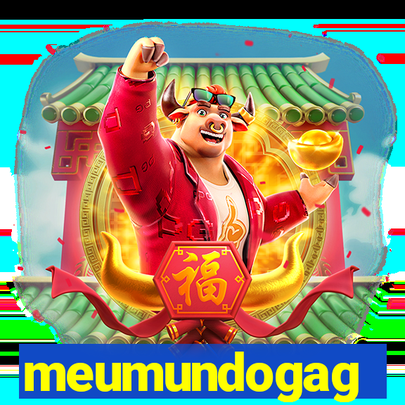 meumundogag