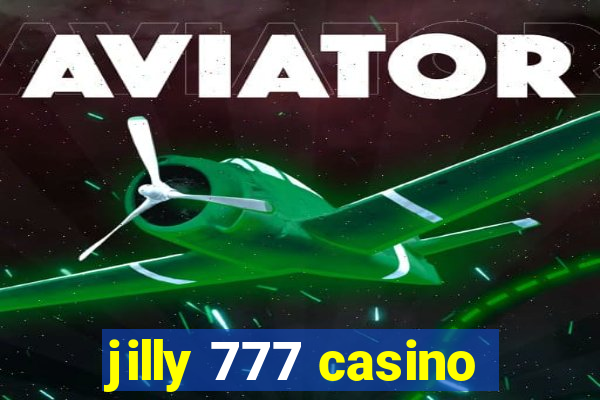 jilly 777 casino