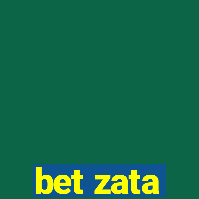 bet zata