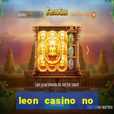 leon casino no deposit bonus