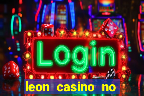 leon casino no deposit bonus