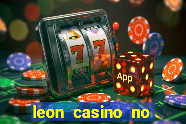 leon casino no deposit bonus