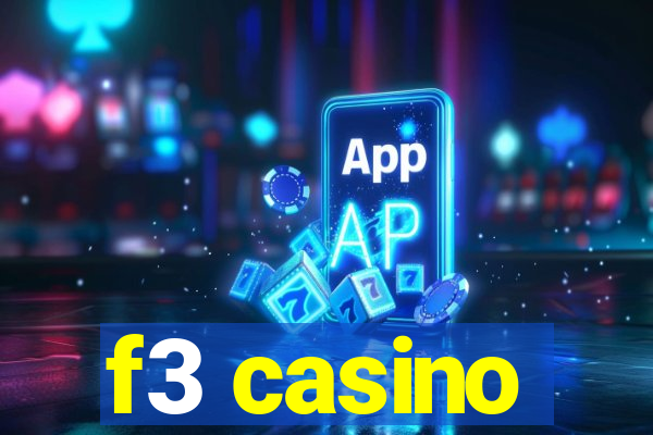 f3 casino