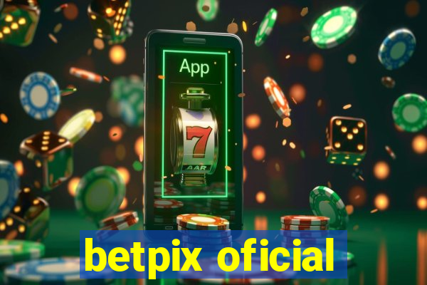 betpix oficial