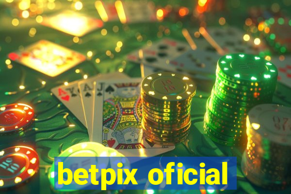 betpix oficial