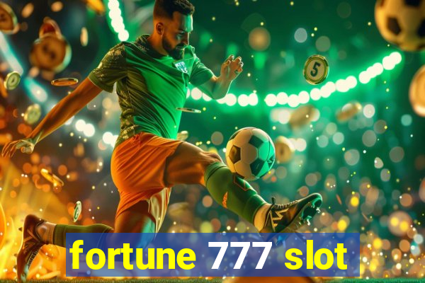 fortune 777 slot