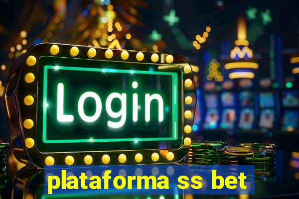 plataforma ss bet