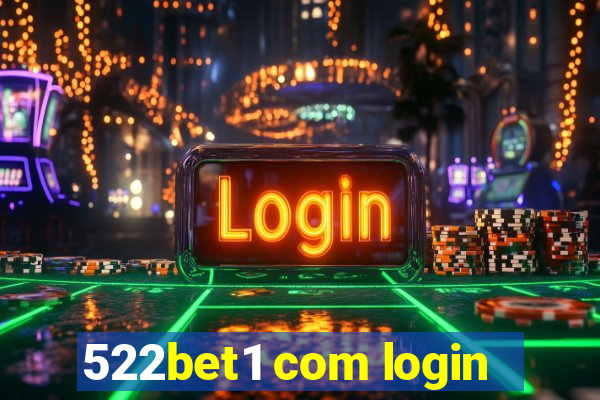 522bet1 com login